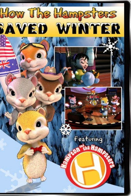 How The Hampsters Saved Winter