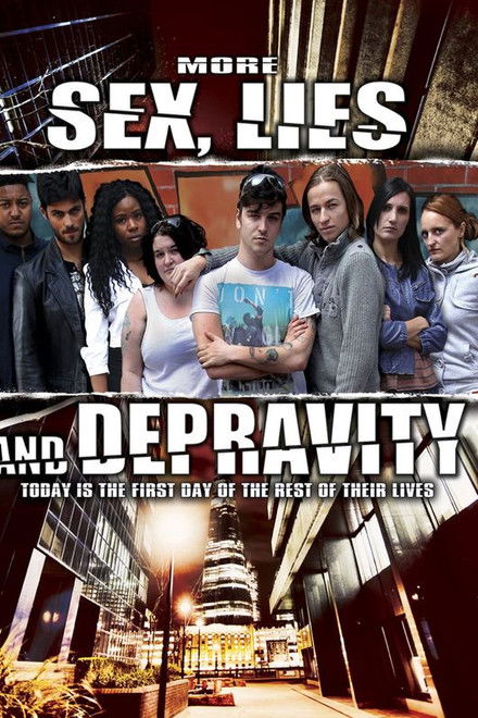 More Sex, Lies and Depravity