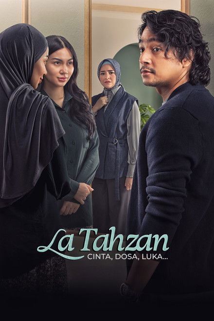 La Tahzan: Cinta, Dosa, Luka...