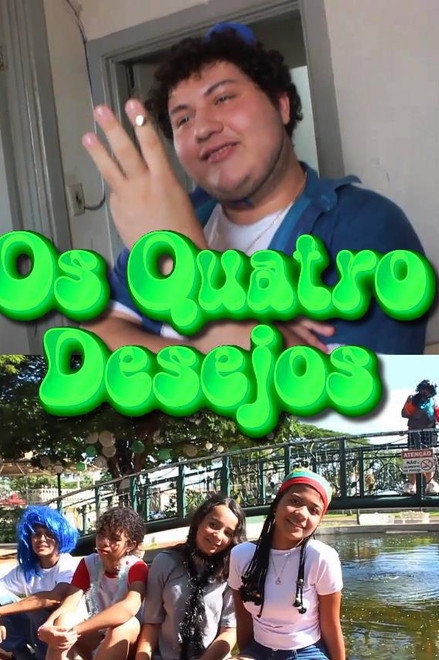Os Quatro Desejos