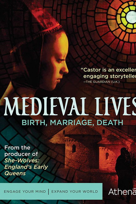 Medieval Lives: Birth, Marriage, Death