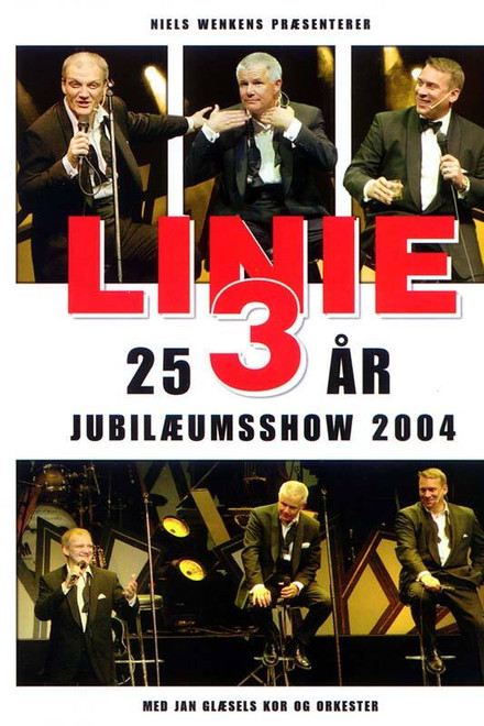 Linie 3: 25 års jubilæumsshow