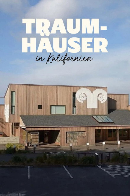 California Dreaming - Modern Architecture In The Golden State
