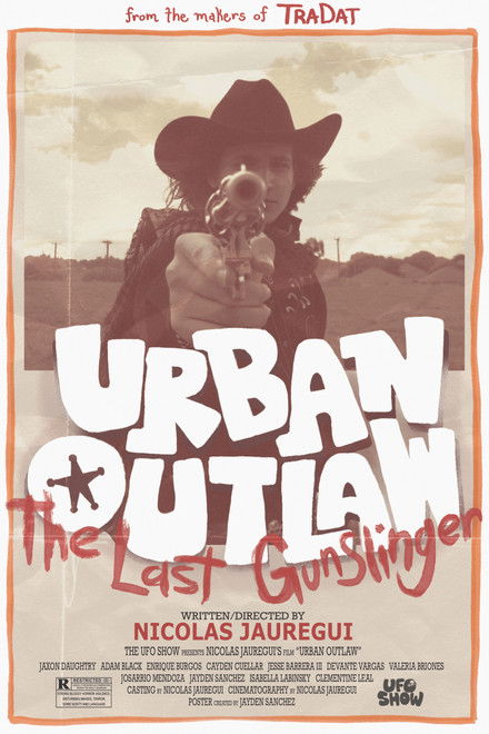 Urban Outlaw: The Last Gunslinger