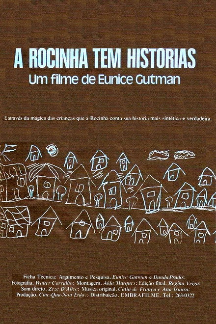 A Rocinha Tem Histórias