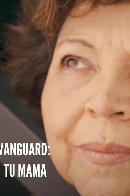 Vanguard - Tu Mama