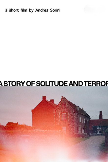 A story of solitude and terror