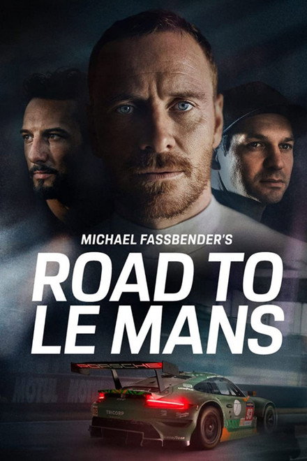 Michael Fassbender: Road to Le Mans