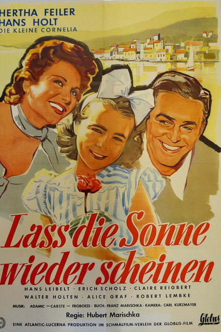 Laß die Sonne wieder scheinen