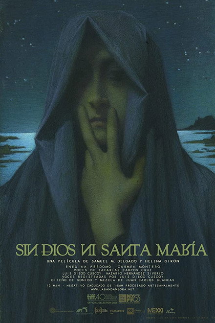 Neither God Nor Santa María