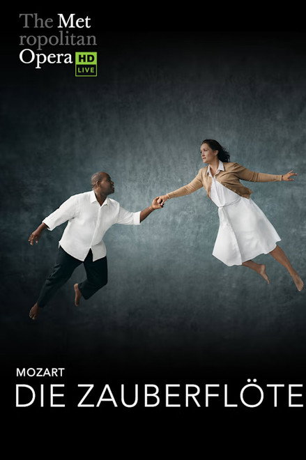 The Metropolitan Opera: The Magic Flute