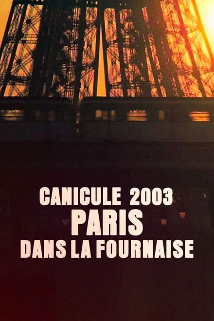 Canicule 2003 : Paris dans la fournaise