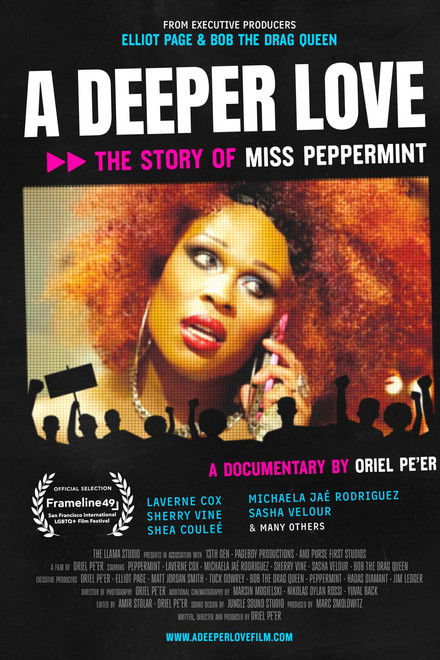 A Deeper Love: The Story of Miss Peppermint