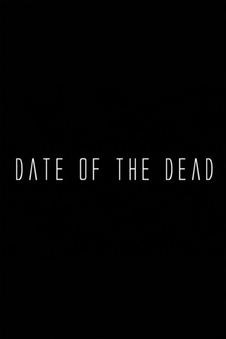 Date of the Dead