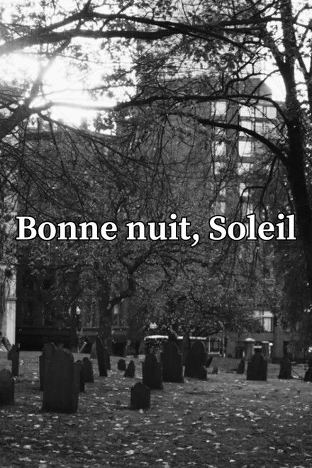Goodnight, Soleil