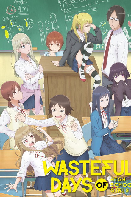Wasteful Days of High School Girls