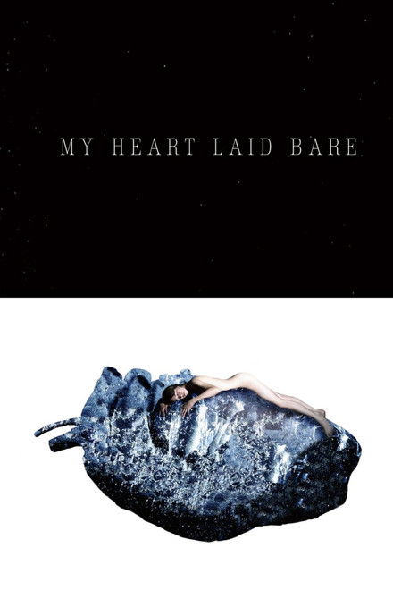 My Heart Laid Bare