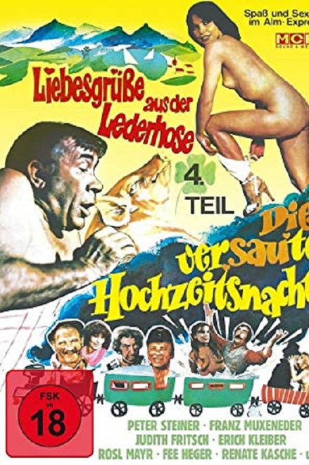 Liebesgrüße aus der Lederhose 4: Die versaute Hochzeitsnacht
