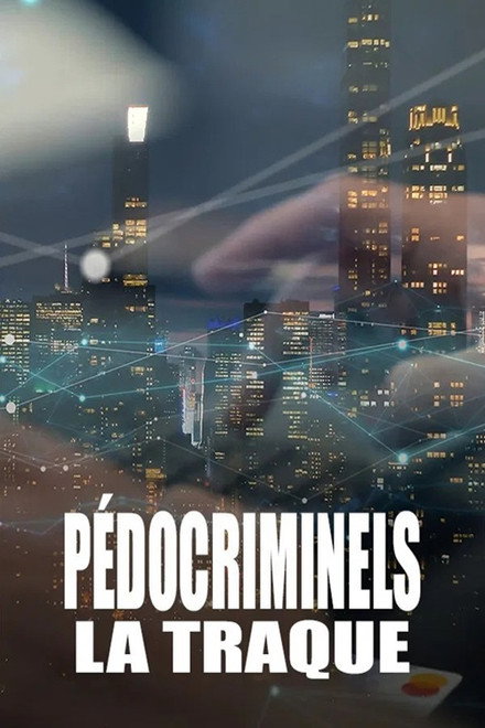 Hunting Down Paedophiles