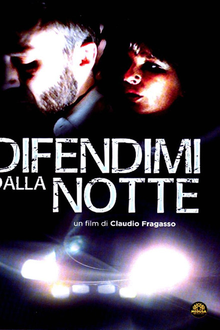 Difendimi dalla notte