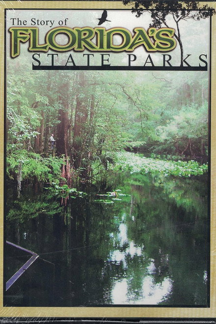 The Story of Florida's State Parks